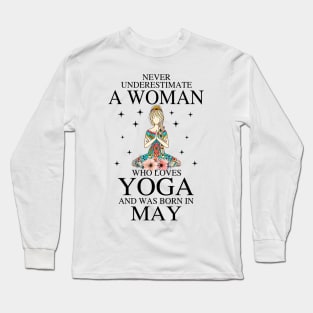 A Woman Who Loves Yoga And Was Born In May Long Sleeve T-Shirt